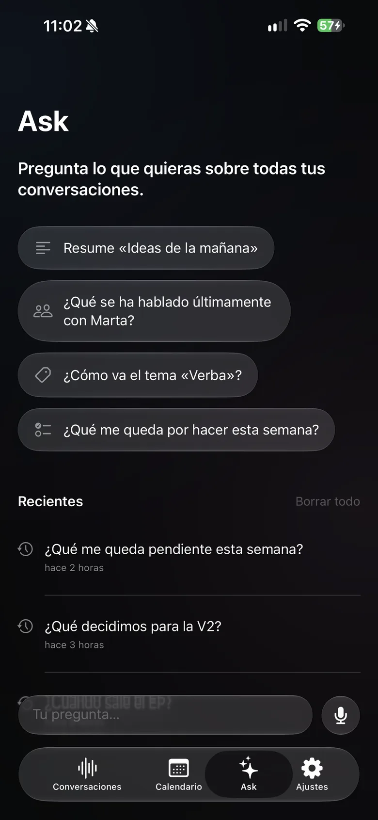 Ask en iPhone: sugerencias de preguntas y preguntas recientes.